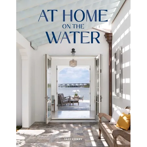 At Home on the Water - Hardcover